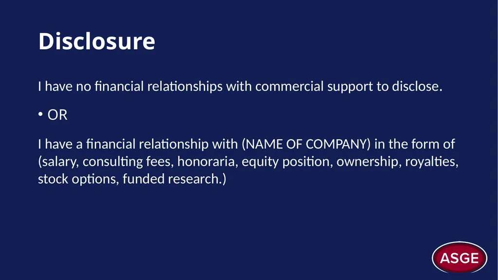 Disclosure I have no financial relationships with - slide 2 of 3