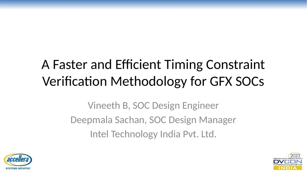 A Faster and Efficient Timing Constraint - slide 1 of 12