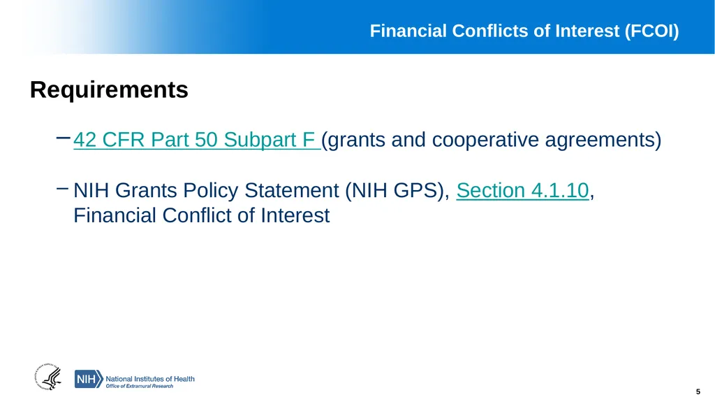 Financial Conflict of Interest (FCOI) and Other - slide 5 of 36