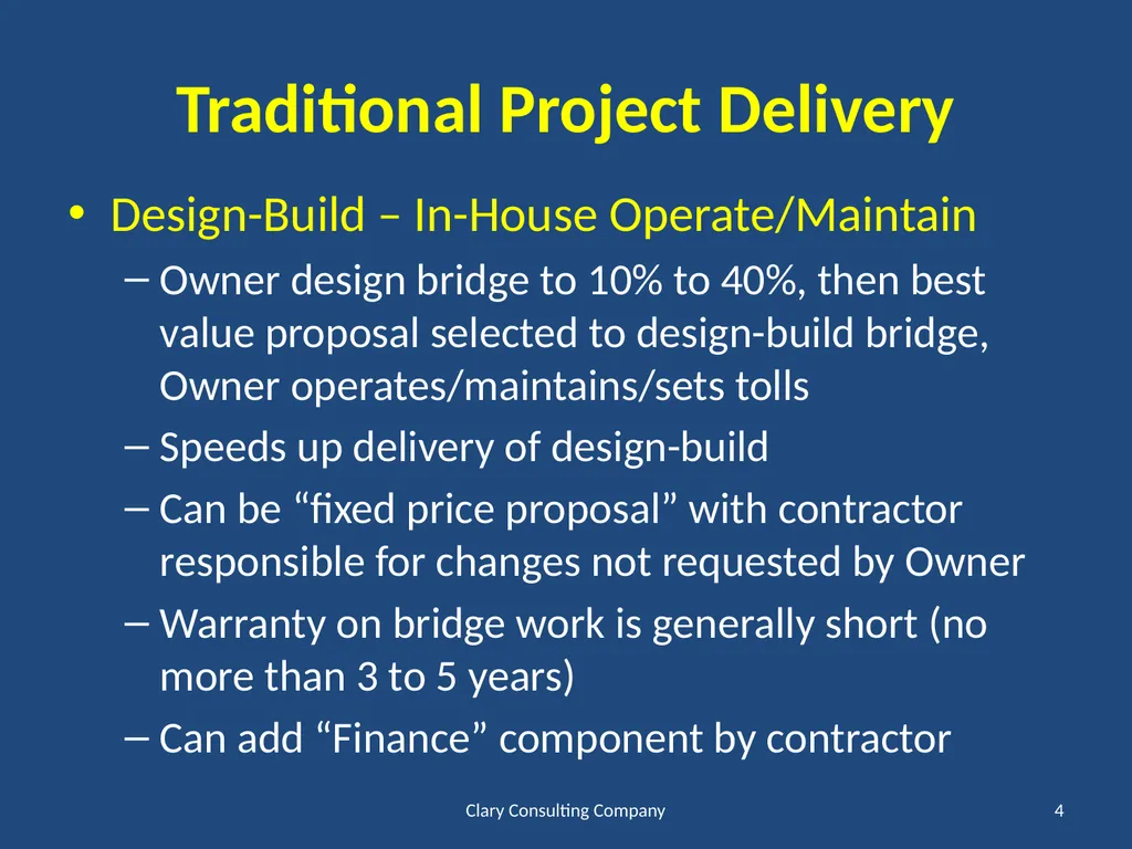 Overview of Project Delivery Options Lowell R. - slide 4 of 13