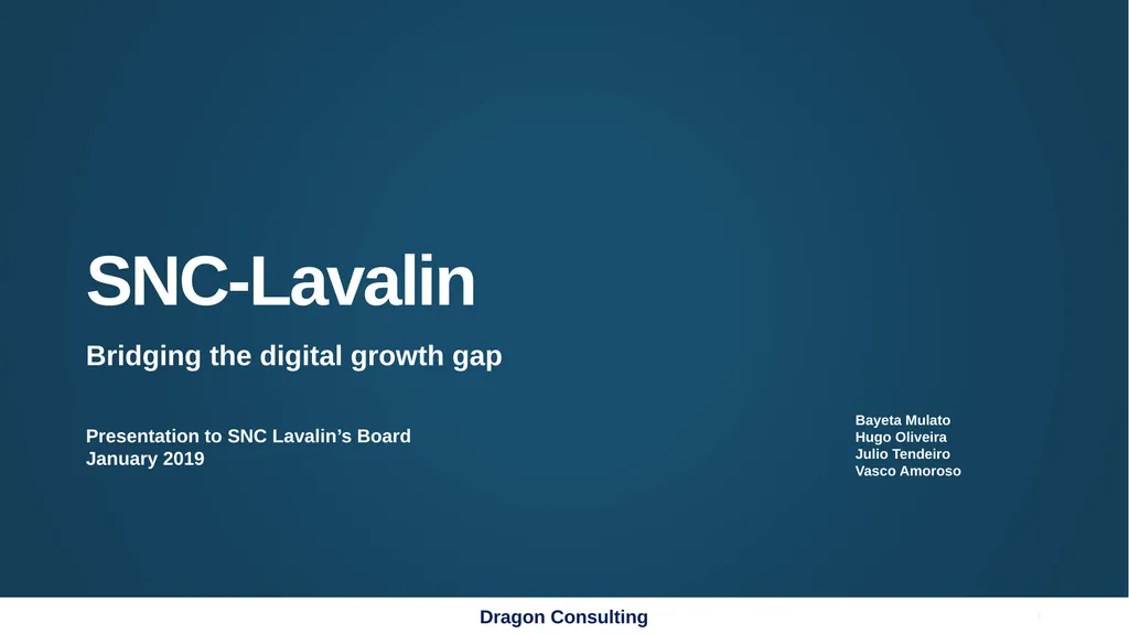 SNC-Lavalin Bridging the digital growth gap 1