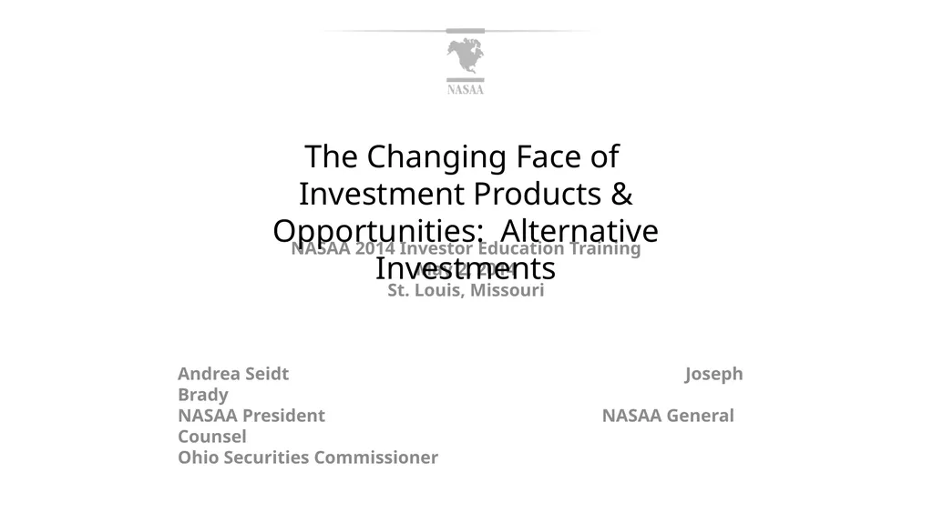 NASAA 2014 Investor Education Training May 2, 2014