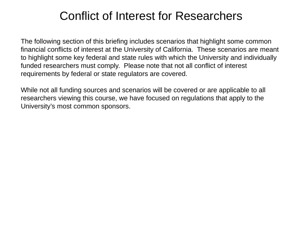 University of California Compliance & Conflict of - slide 10 of 46
