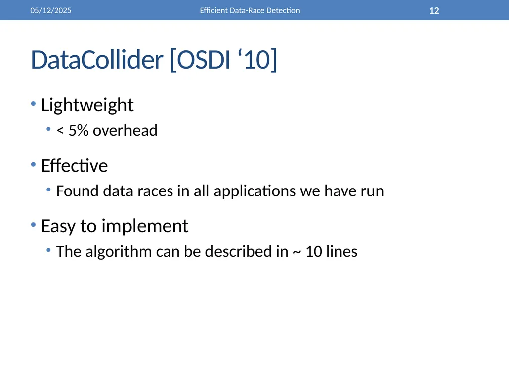 Efficient Data-Race Detection 4/26/2011 Efficient - slide 12 of 28