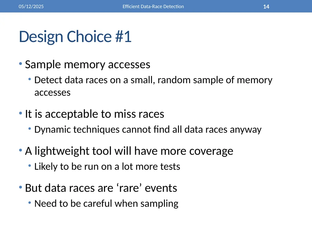 Efficient Data-Race Detection 4/26/2011 Efficient - slide 14 of 28