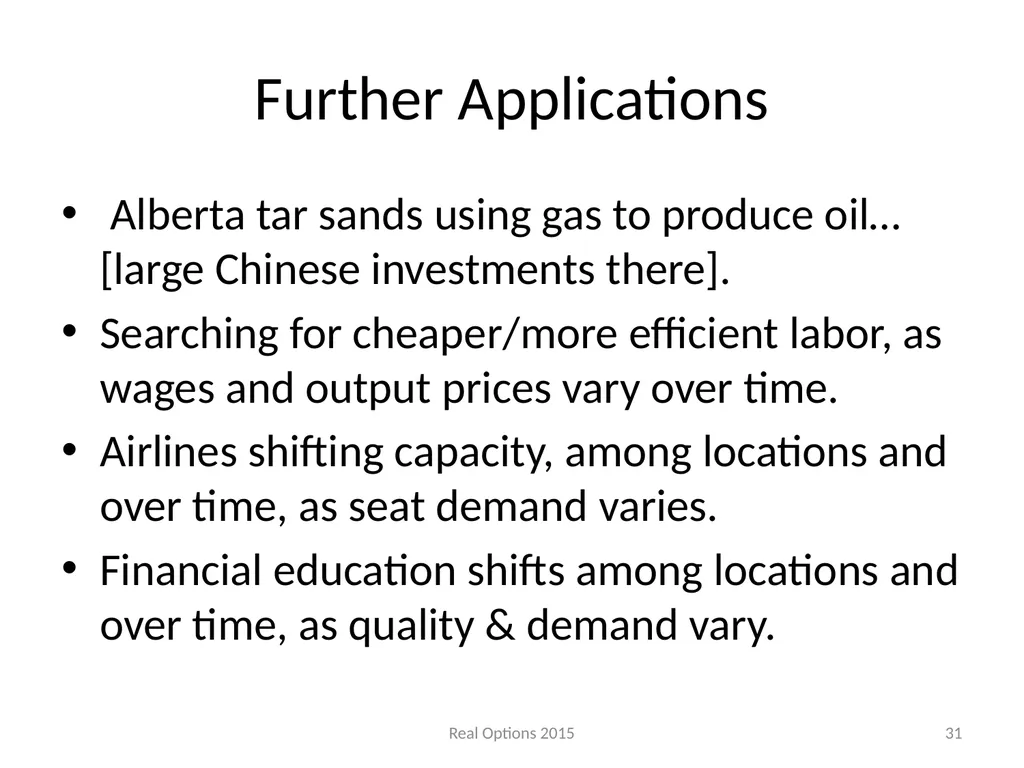 REAL SWITCHING OPTIONS I BEST OF TWO OUTPUTS II - slide 31 of 32