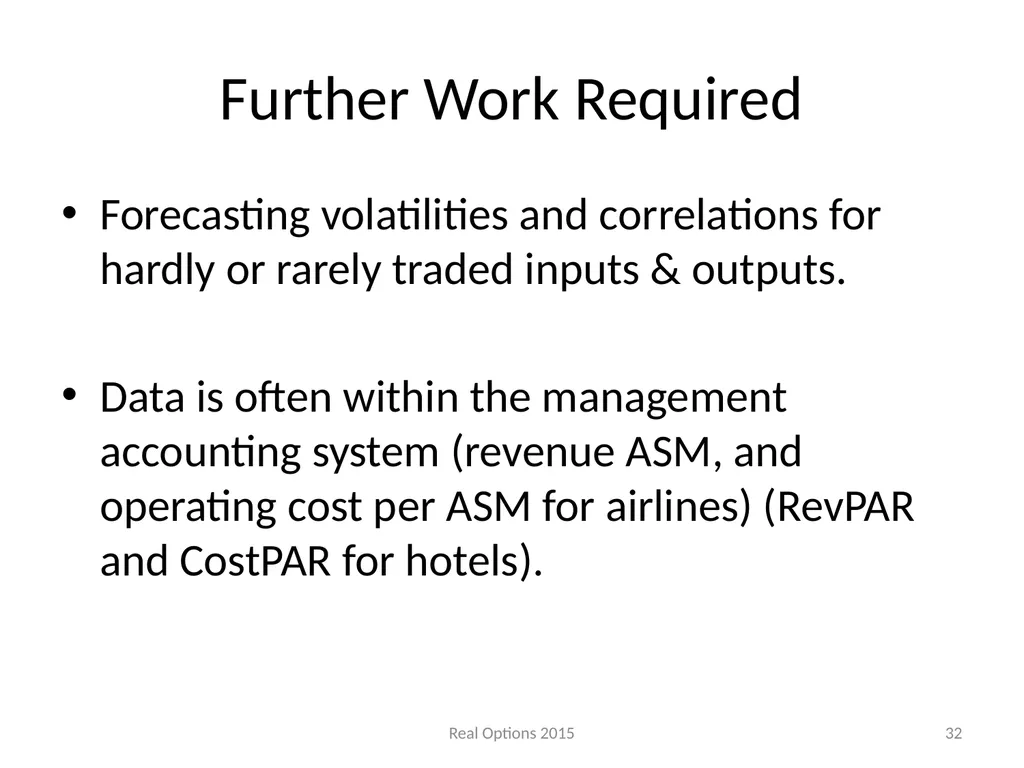 REAL SWITCHING OPTIONS I BEST OF TWO OUTPUTS II - slide 32 of 32