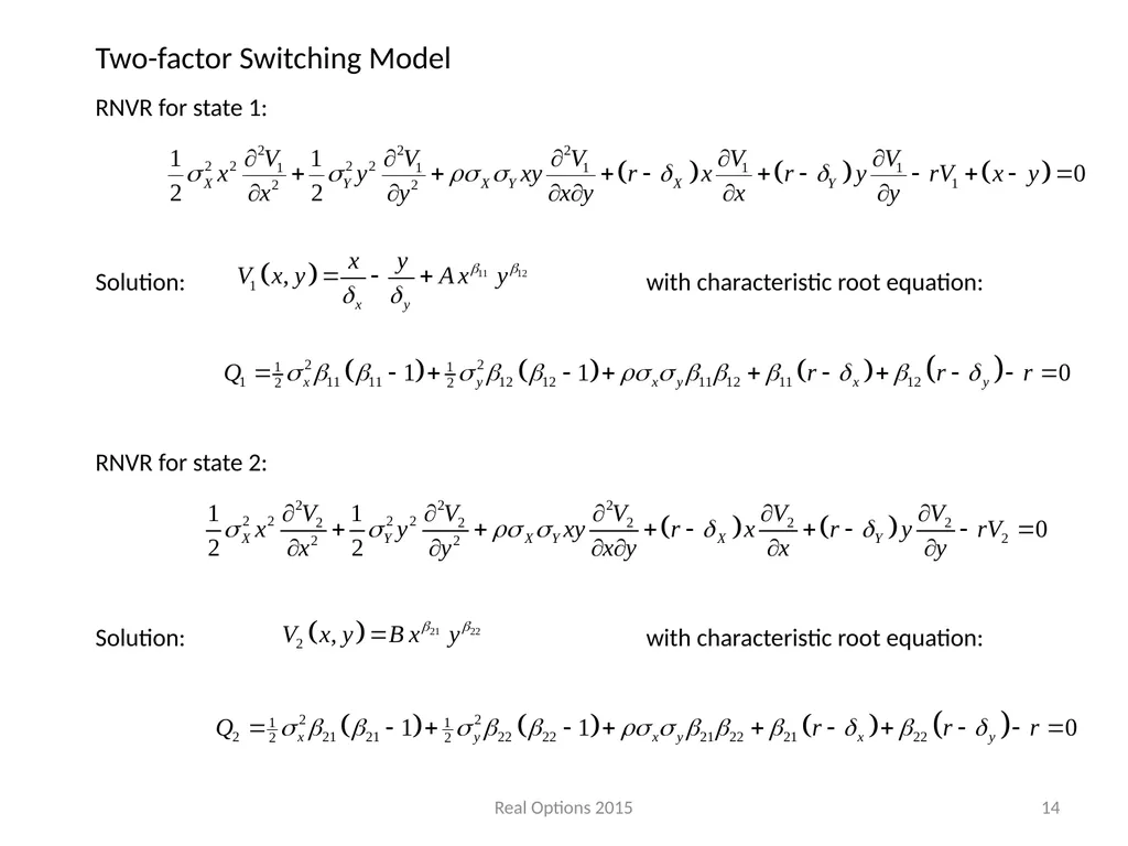 REAL SWITCHING OPTIONS I BEST OF TWO OUTPUTS II - slide 14 of 32
