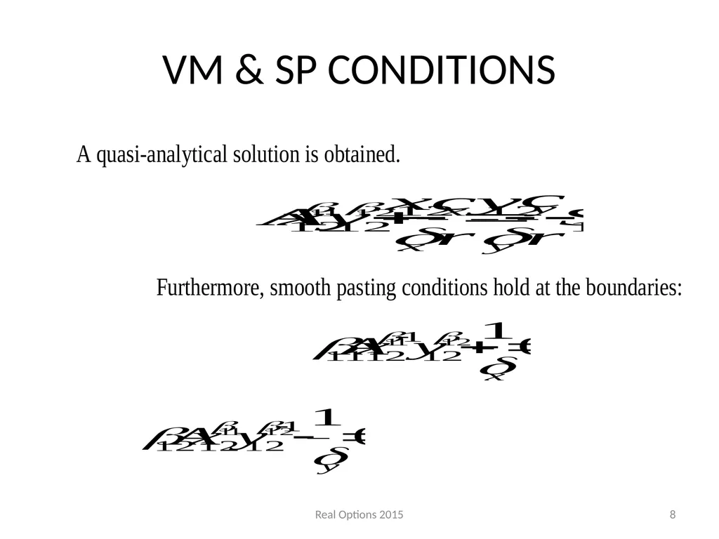 REAL SWITCHING OPTIONS I BEST OF TWO OUTPUTS II - slide 8 of 32