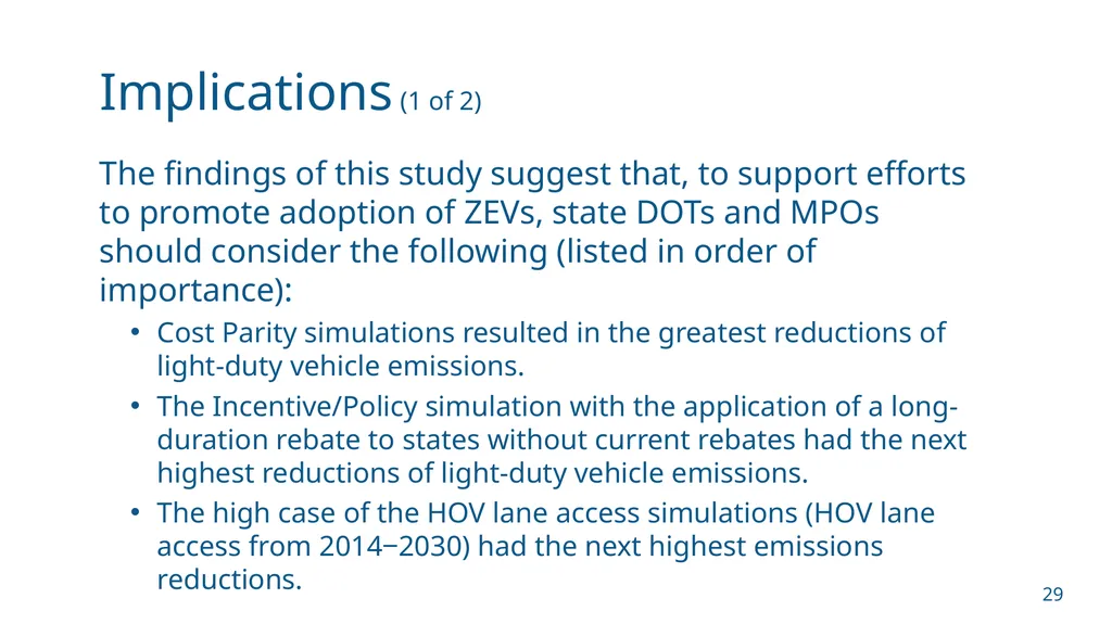 NCHRP 25-25/Task 115 (Panel D2525115) Zero - slide 29 of 42