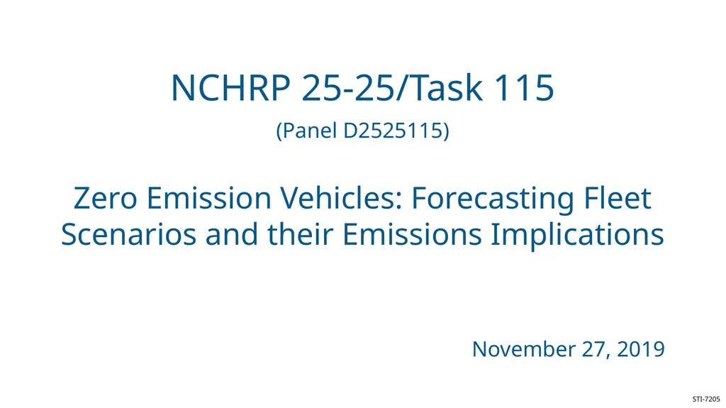 NCHRP 25-25/Task 115 (Panel D2525115) Zero - slide 1 of 42