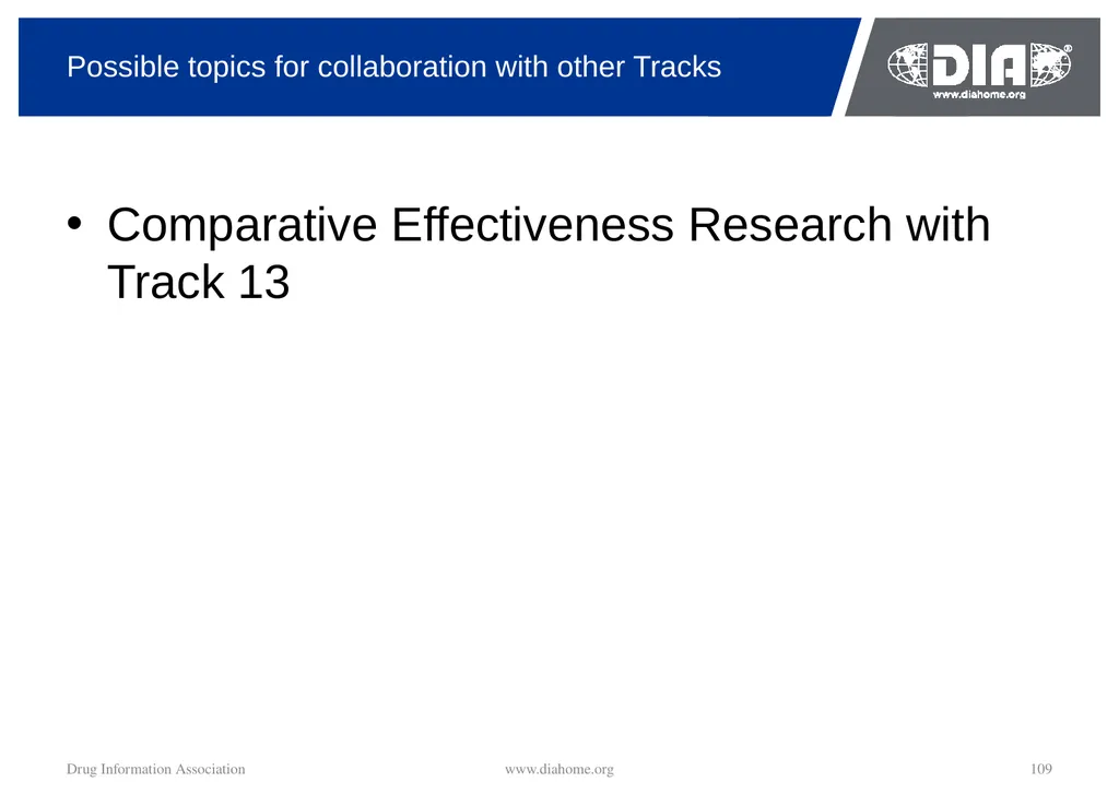 Track Update Track #: 1 Clinical Trials Track - slide 109 of 118