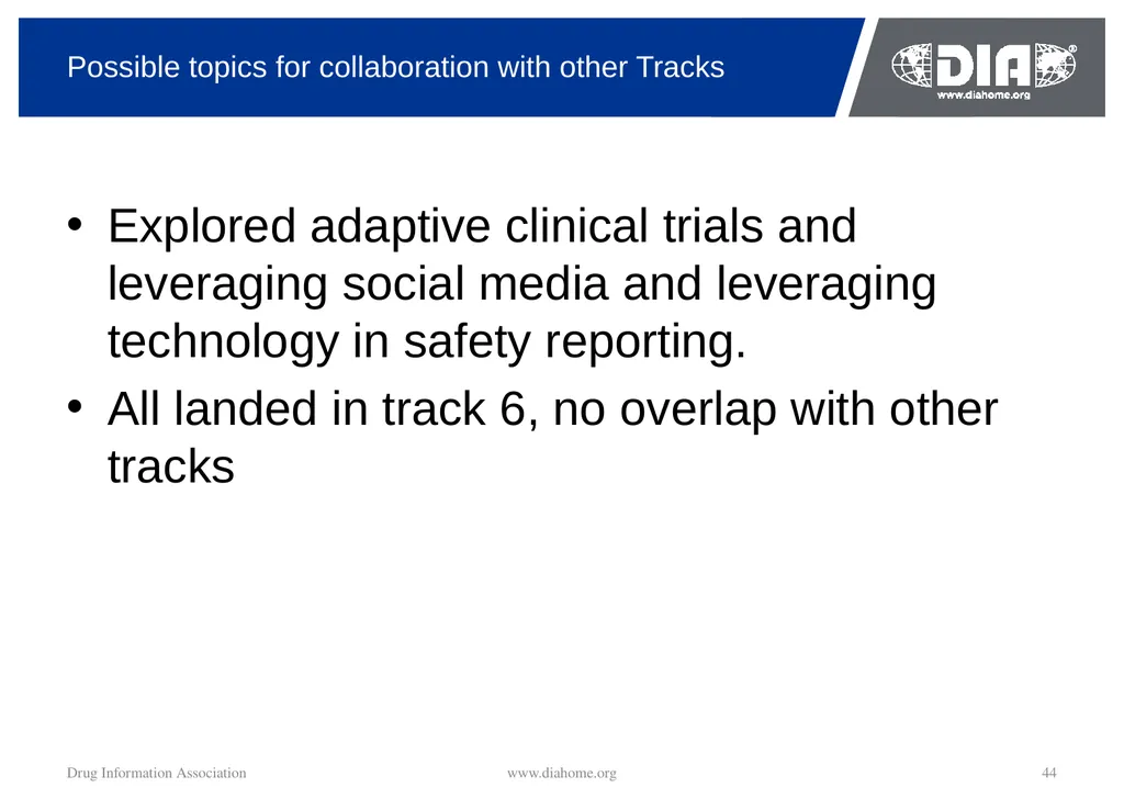 Track Update Track #: 1 Clinical Trials Track - slide 44 of 118
