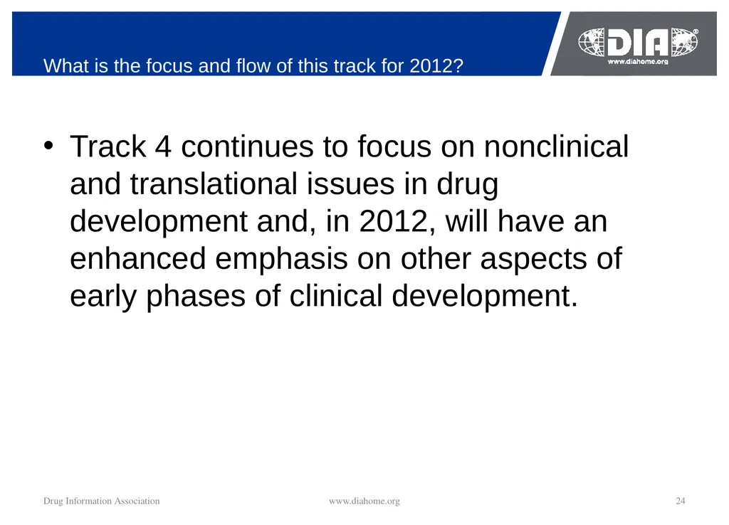 Track Update Track #: 1 Clinical Trials Track - slide 24 of 118