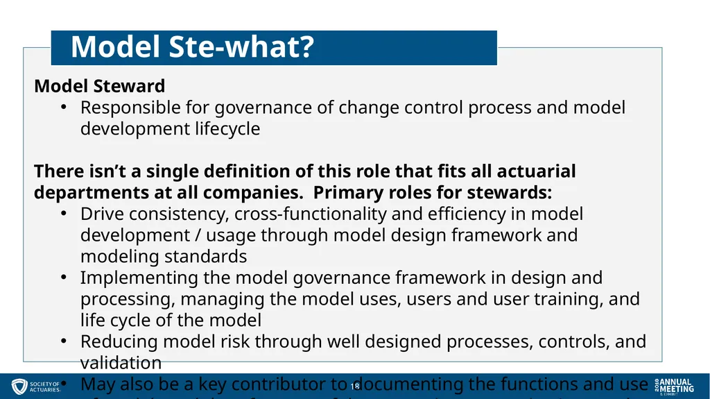 Session 57 - Managing Models for Stewards and - slide 18 of 51