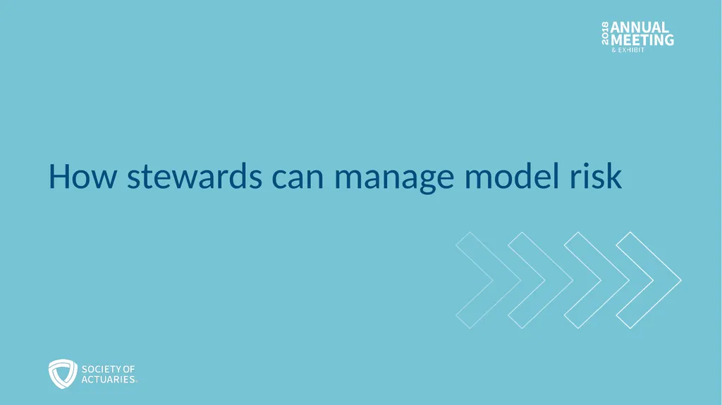 Session 57 - Managing Models for Stewards and - slide 37 of 51