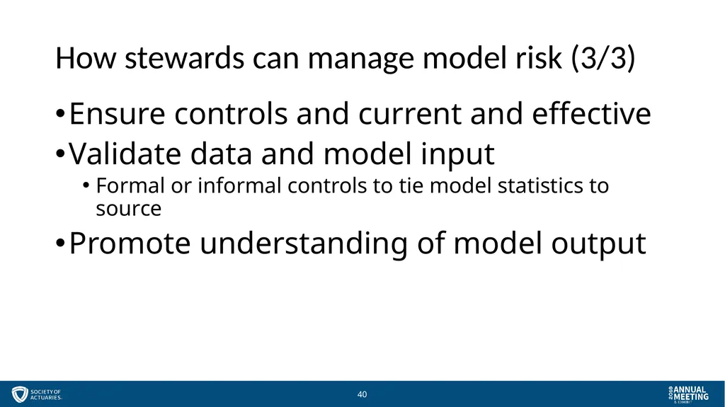 Session 57 - Managing Models for Stewards and - slide 40 of 51