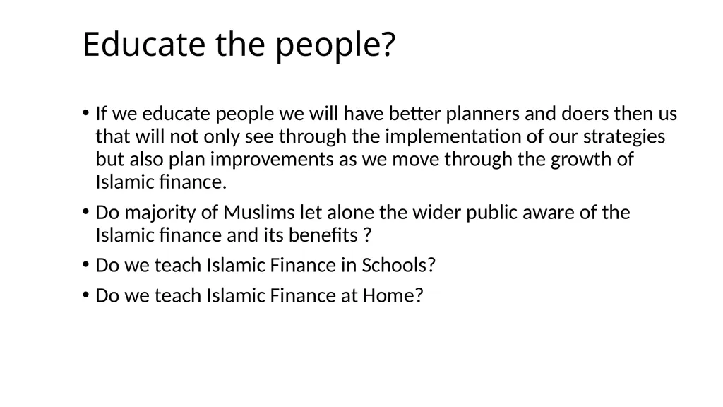 Islamic Finance Education Strategy By Mohammad - slide 8 of 12