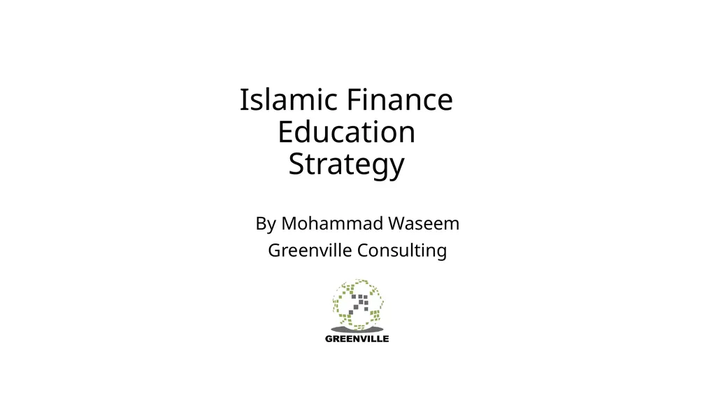 Islamic Finance Education Strategy By Mohammad