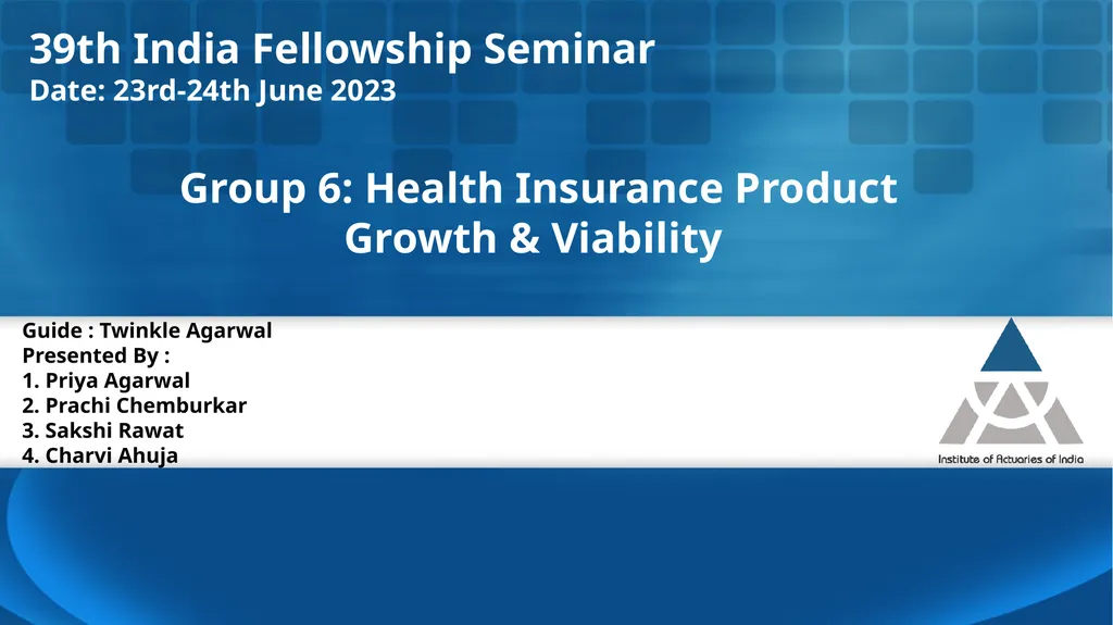 Group 6: Health Insurance Product Growth & - slide 1 of 40