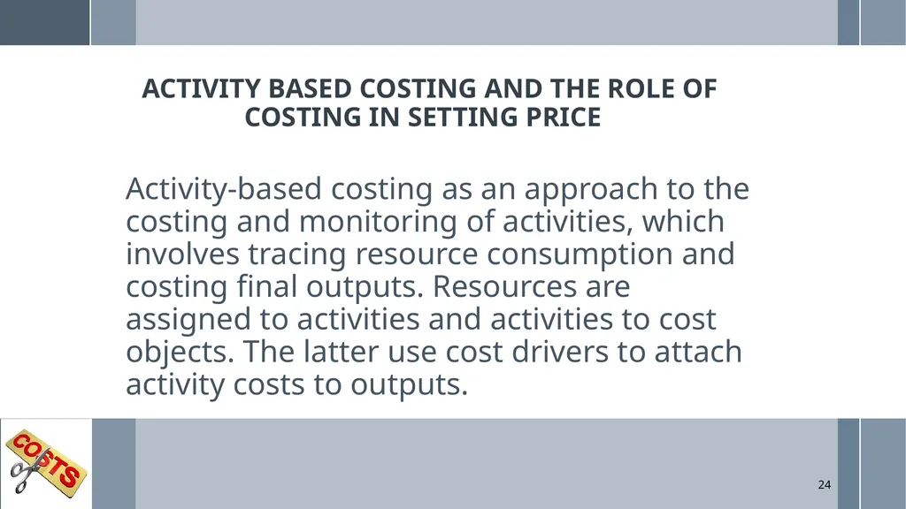 UNIT 5: MANAGEMENT ACCOUNTING Unit Code: - slide 24 of 38
