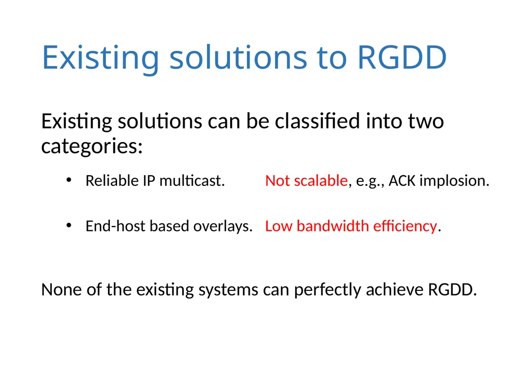 Datacast: A Scalable and Efficient Reliable Group - slide 5 of 22