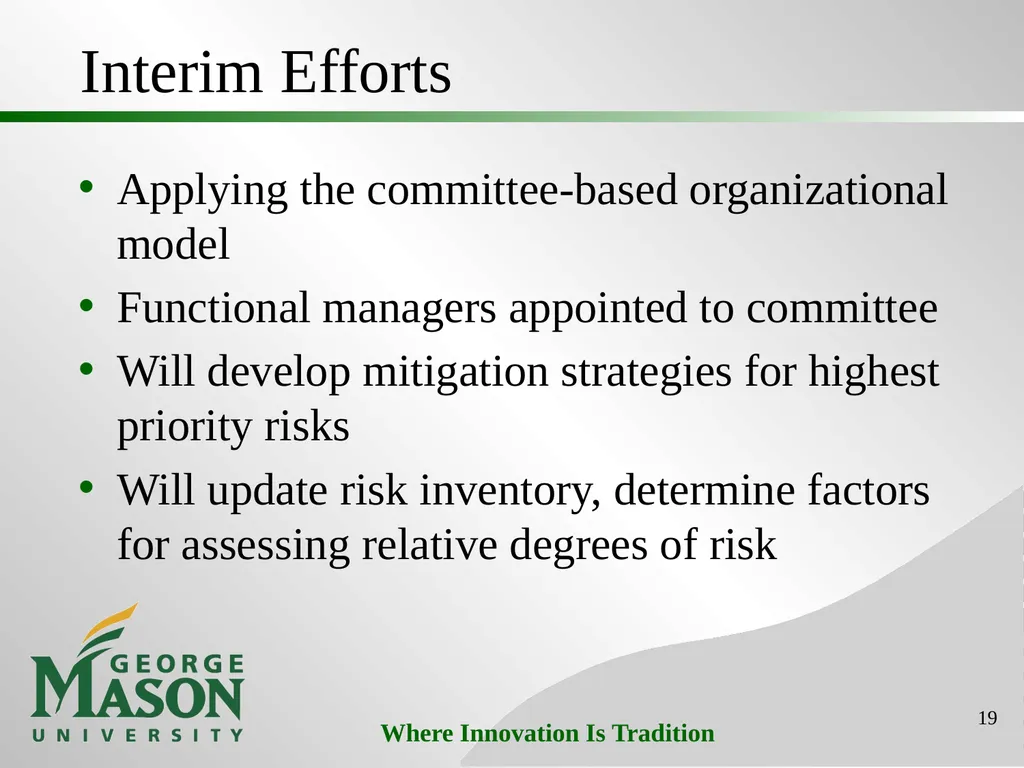 Mason Initiatives: Efficiency & Effectiveness - slide 19 of 26