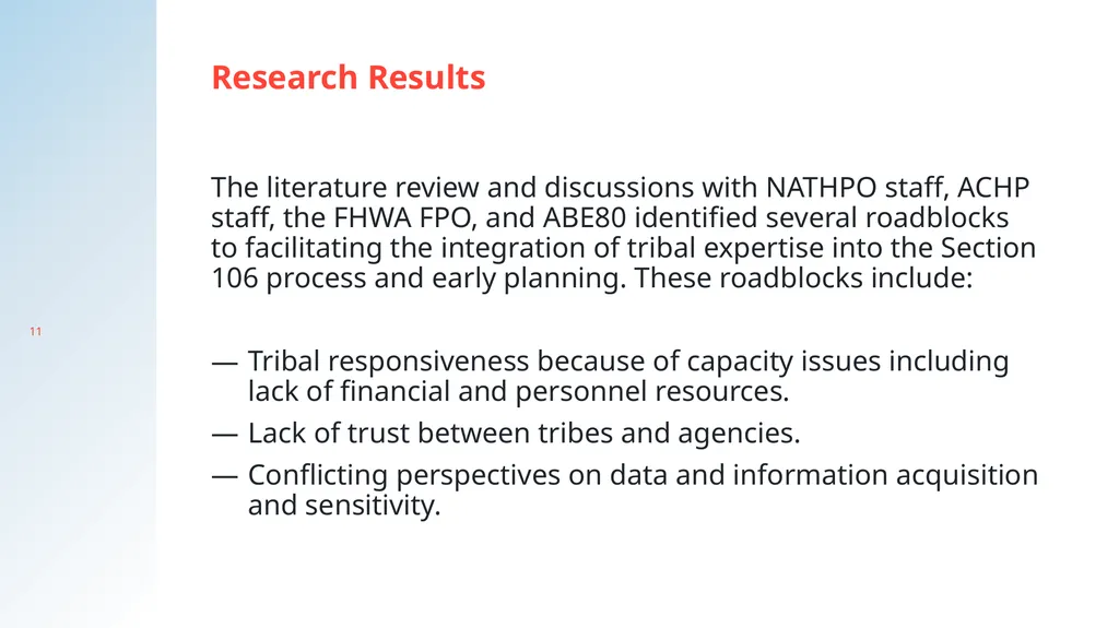 Integrating Tribal Expertise into Processes to - slide 11 of 19