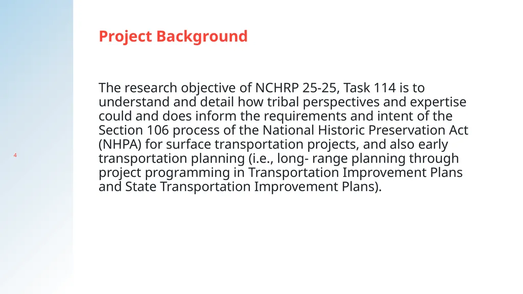Integrating Tribal Expertise into Processes to - slide 4 of 19