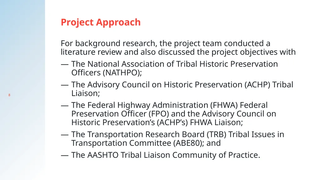 Integrating Tribal Expertise into Processes to - slide 8 of 19
