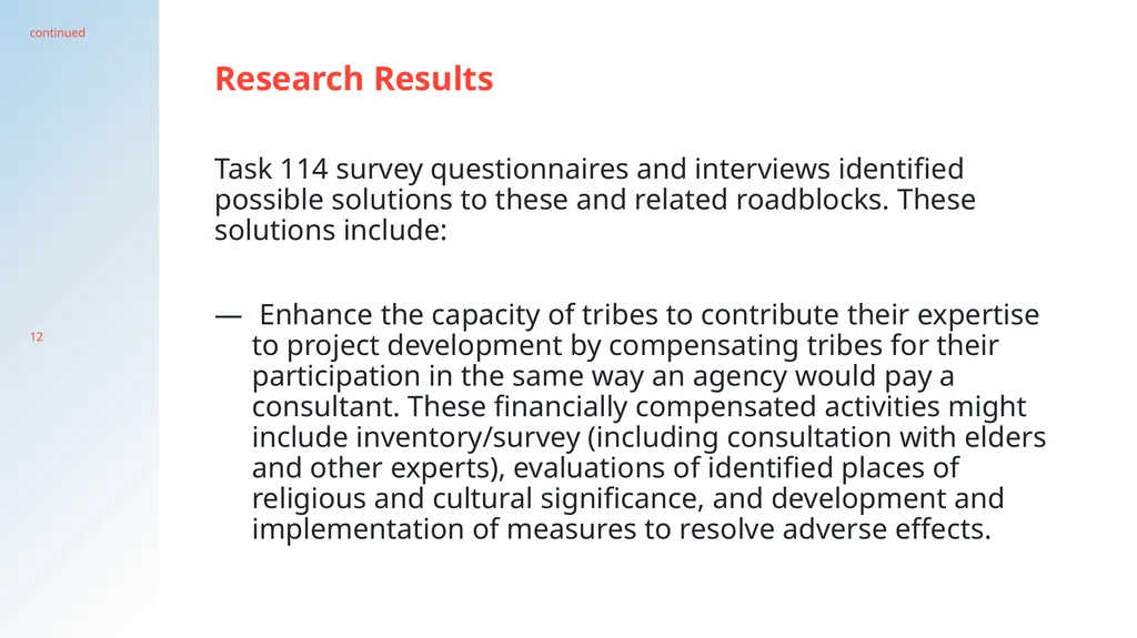 Integrating Tribal Expertise into Processes to - slide 12 of 19