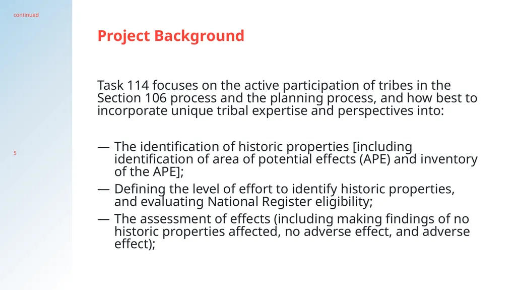 Integrating Tribal Expertise into Processes to - slide 5 of 19