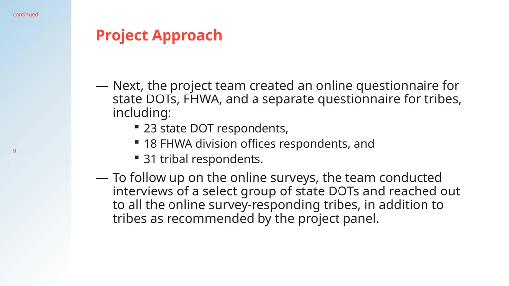 Integrating Tribal Expertise into Processes to - slide 9 of 19