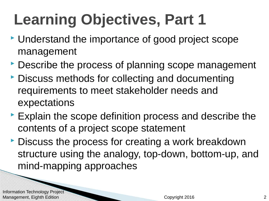 Chapter 5: Project Scope Management Information - slide 2 of 42