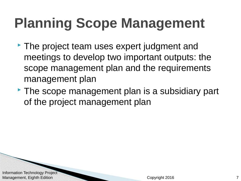 Chapter 5: Project Scope Management Information - slide 7 of 42