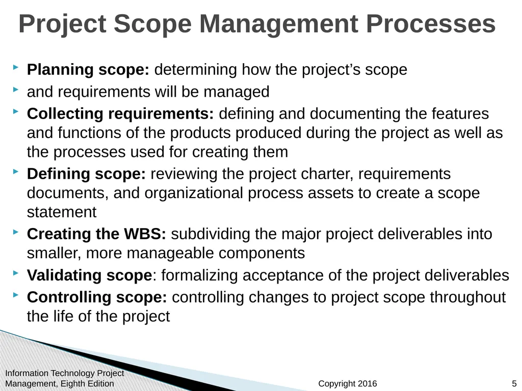 Chapter 5: Project Scope Management Information - slide 5 of 42