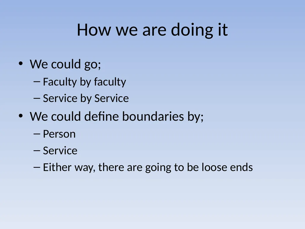Integrating Central and Distributed IT Groups - slide 8 of 34