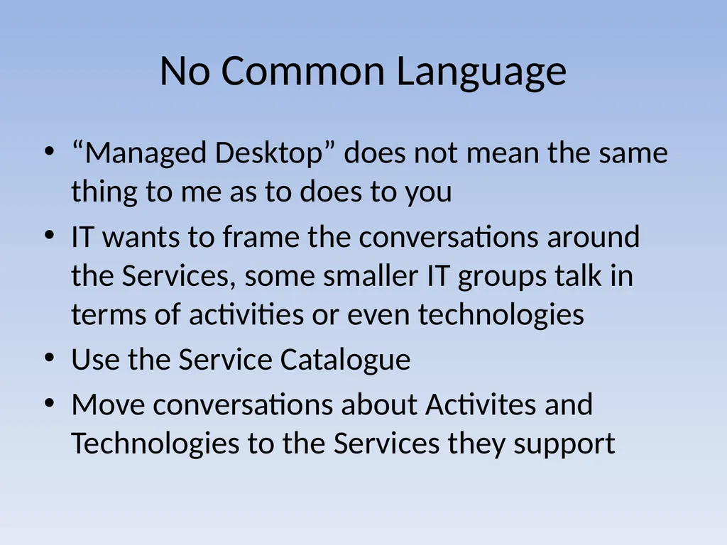Integrating Central and Distributed IT Groups - slide 26 of 34