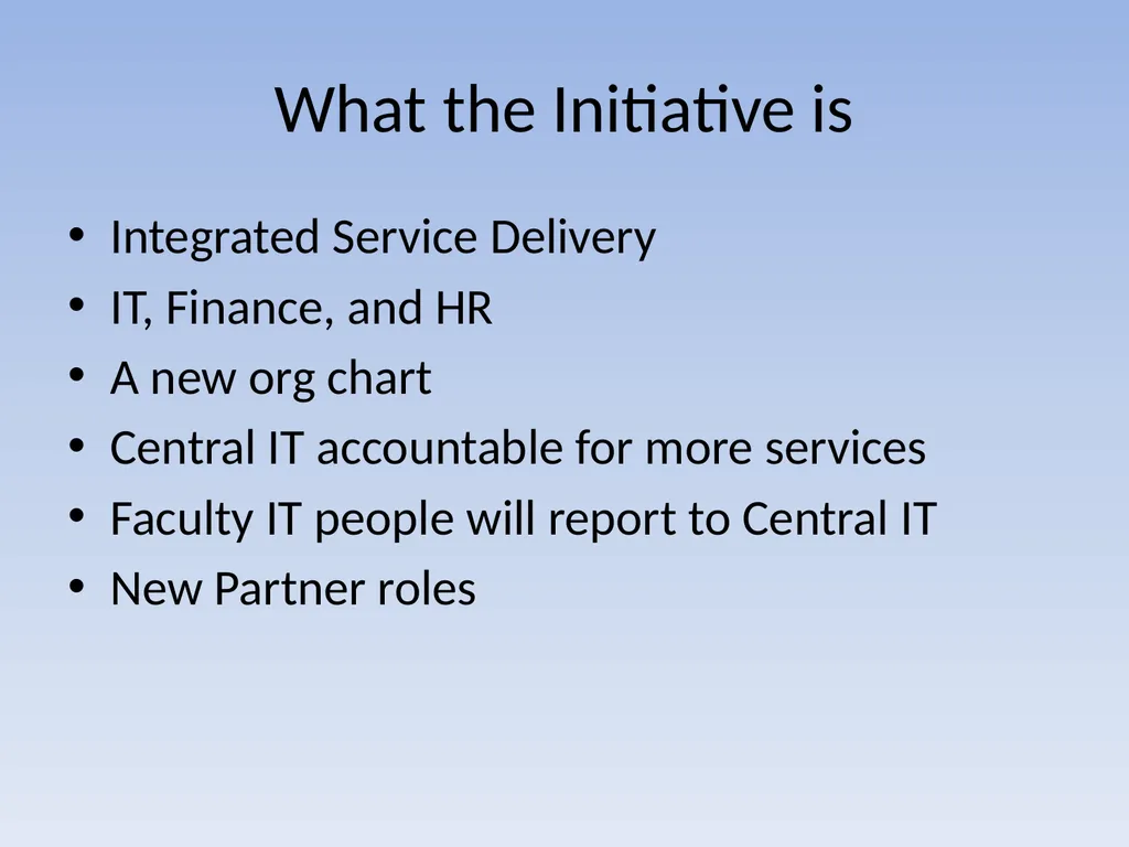 Integrating Central and Distributed IT Groups - slide 5 of 34