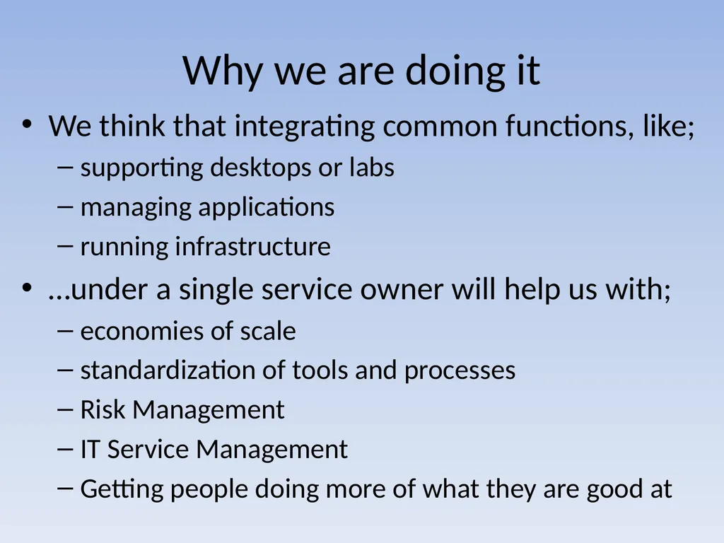 Integrating Central and Distributed IT Groups - slide 7 of 34