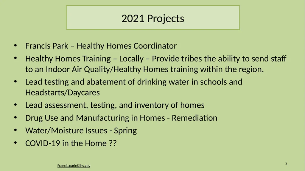 Updates Tribal Healthy Homes Program Presented by: - slide 2 of 19