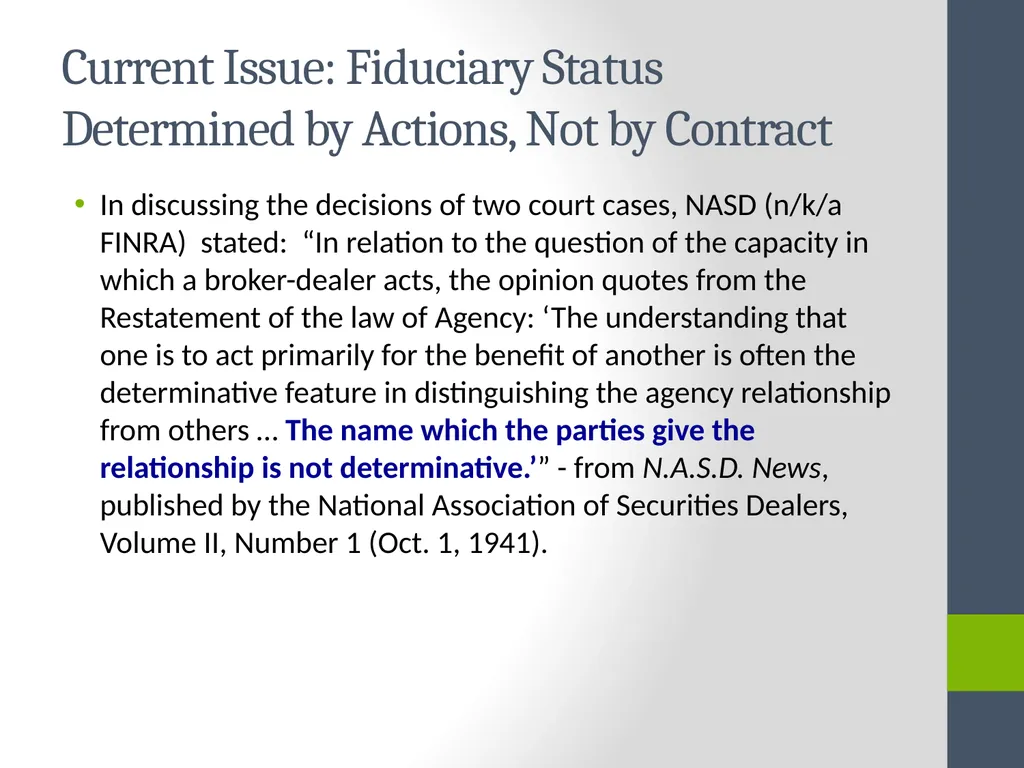 Fiduciary Duties of Brokers, Investment Advisers, - slide 9 of 14