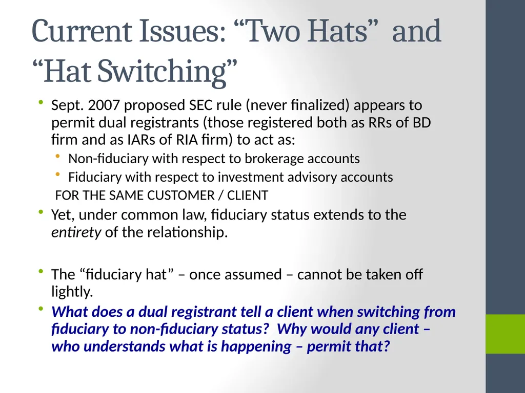 Fiduciary Duties of Brokers, Investment Advisers, - slide 8 of 14