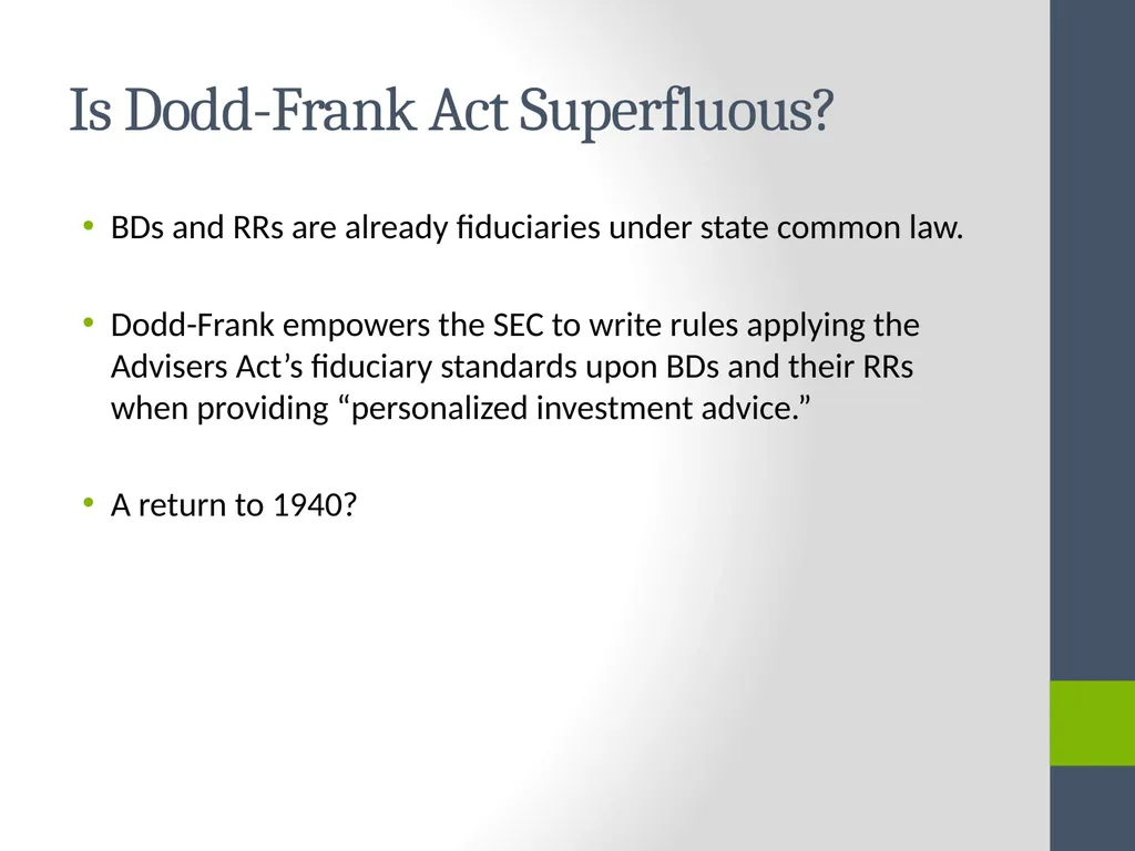 Fiduciary Duties of Brokers, Investment Advisers, - slide 7 of 14