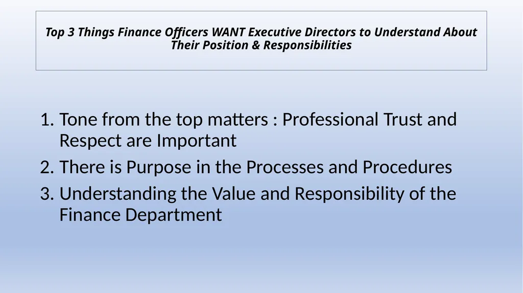 What Finance Directors WANT Executive Directors to - slide 3 of 4