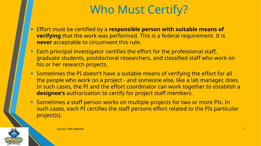 Effort Certification What you Need to Know What is - slide 7 of 11