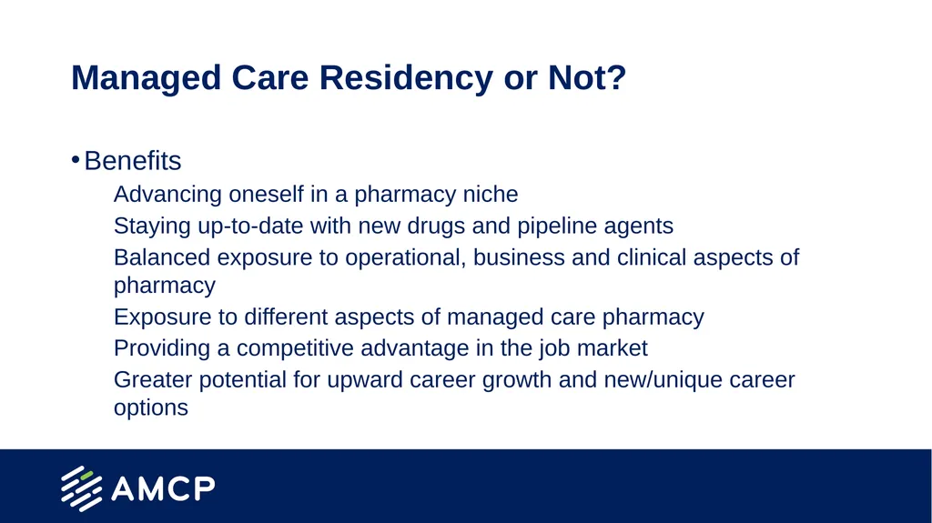 Postgraduate Training Opportunities in Managed - slide 4 of 18
