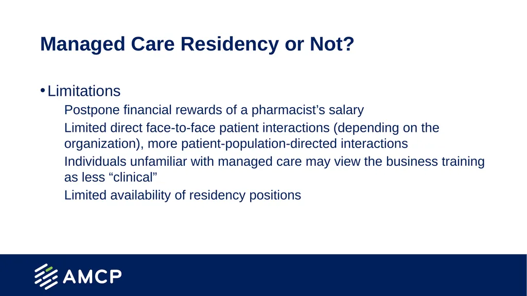 Postgraduate Training Opportunities in Managed - slide 6 of 18