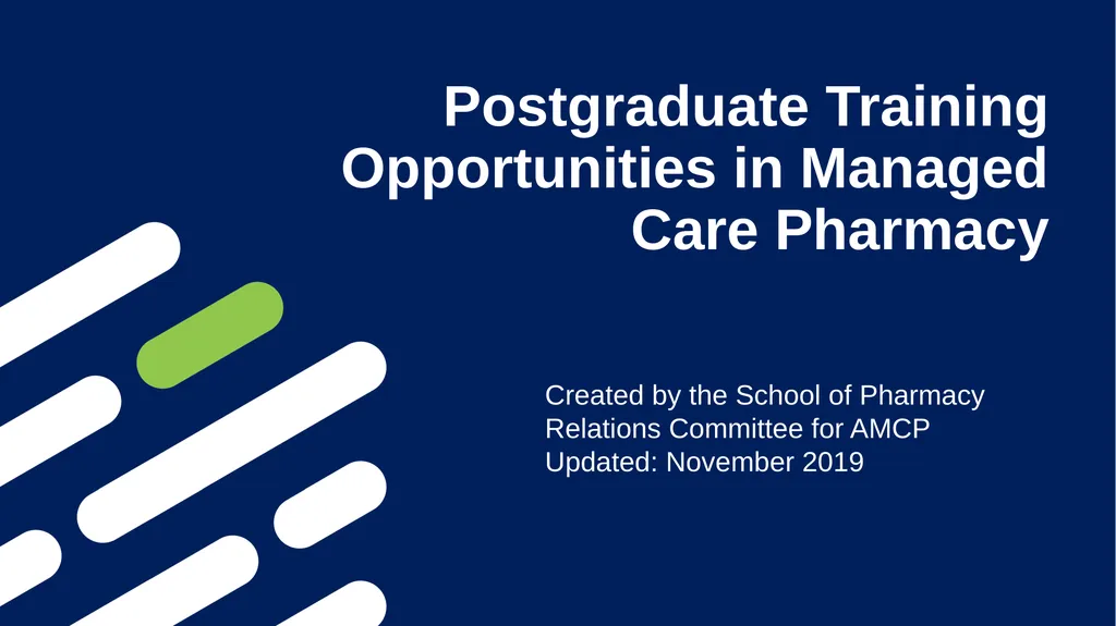 Postgraduate Training Opportunities in Managed