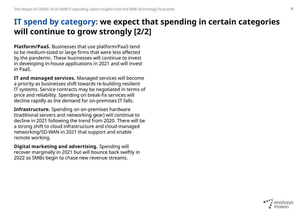 The impact of COVID-19 on SMB IT spending: latest - slide 9 of 15